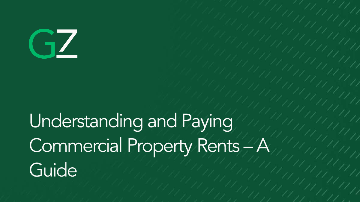 Understanding and Paying Commercial Property Rents – A Guide