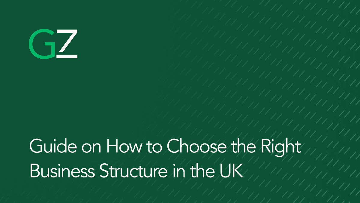 Guide on How to Choose the Right Business Structure in the UK