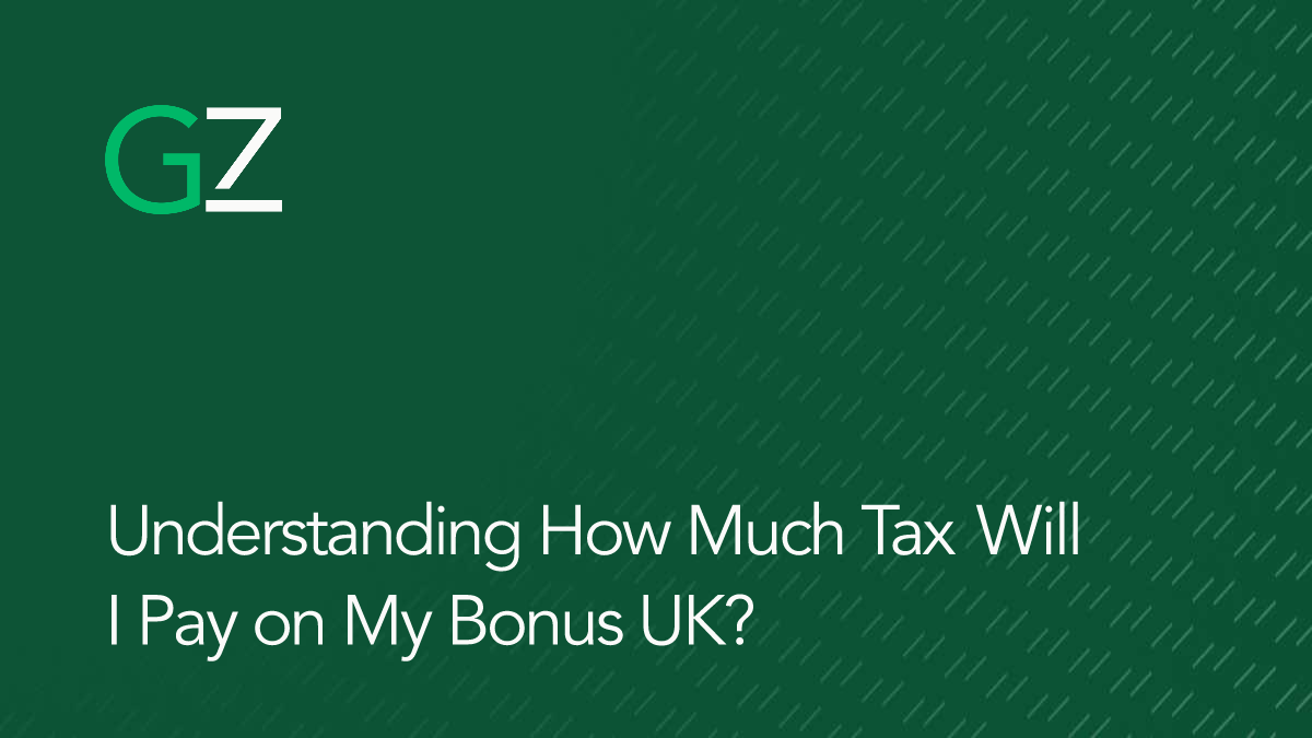 Understanding How Much Tax Will I Pay on My Bonus UK?