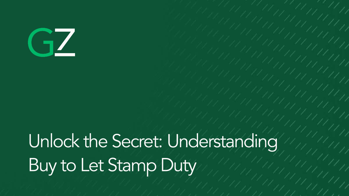 Unlock the Secret: Understanding Buy to Let Stamp Duty